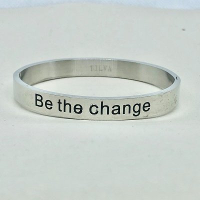 Be The Change- Armband